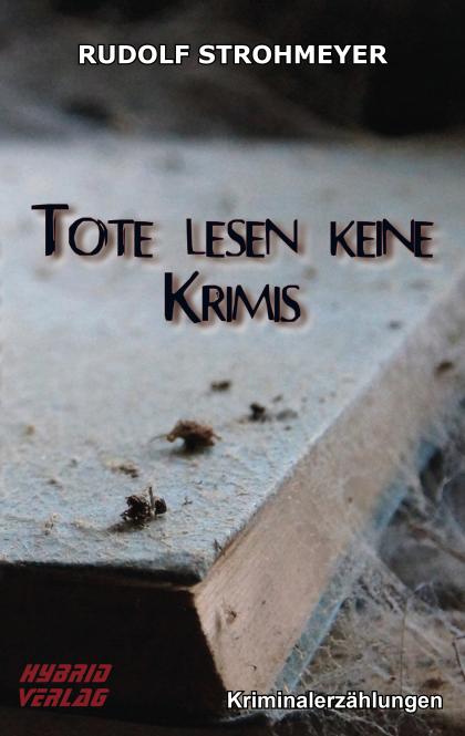 Tote lesen keine Krimis