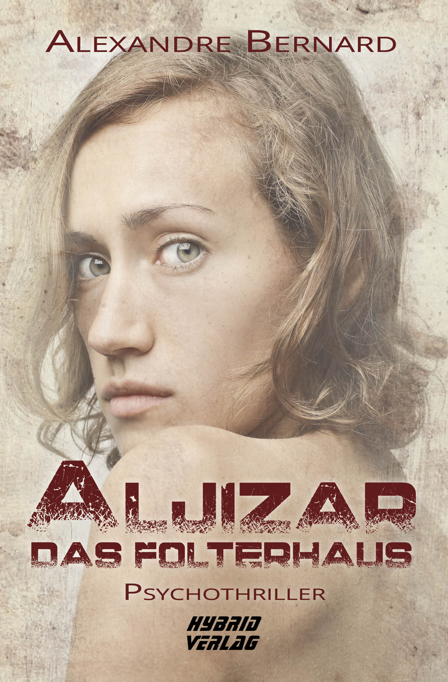 Aljizar - Das Folterhaus