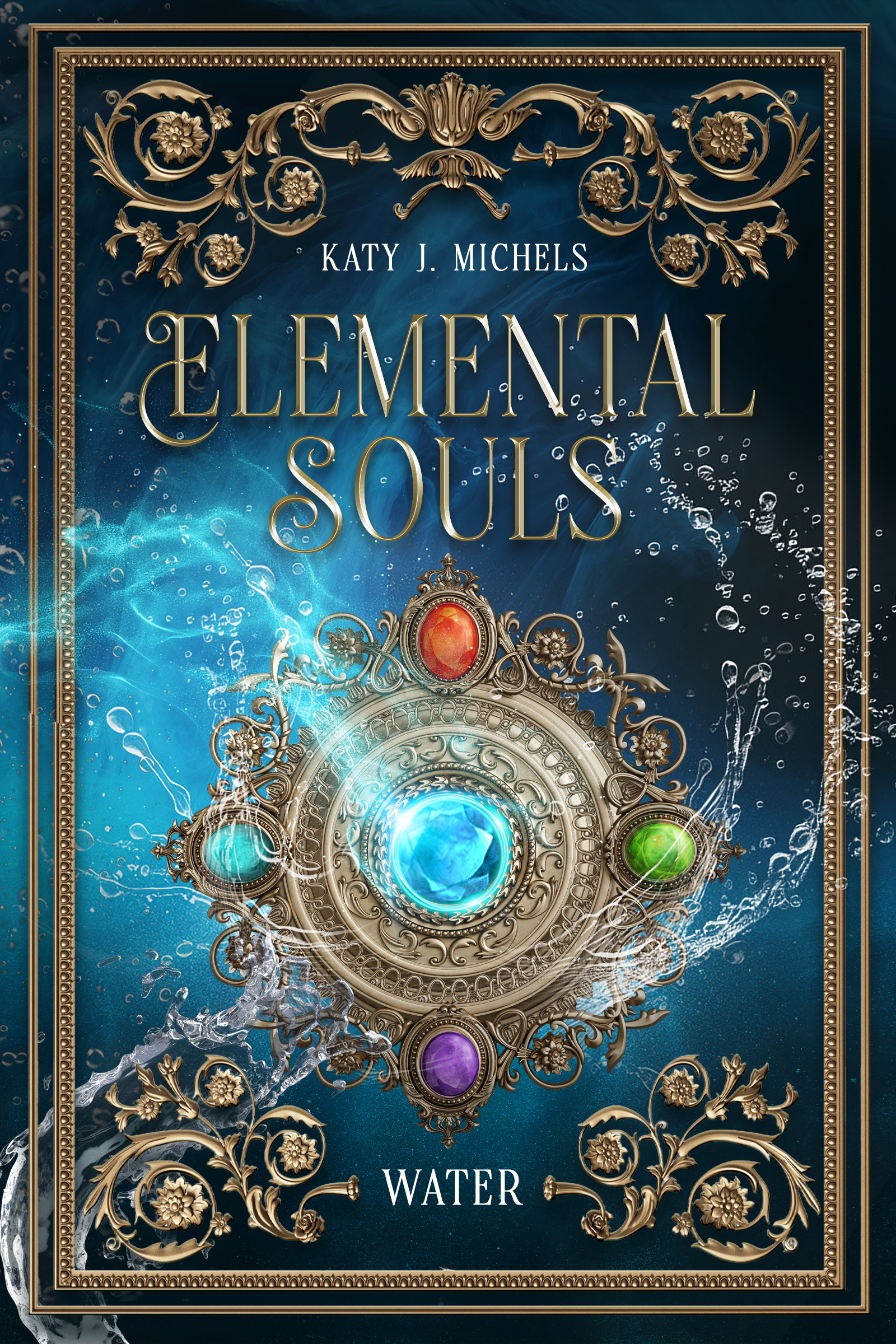 Elemental Souls - Water | Eine Romantasy-Reihe über entfesselte Elemente.