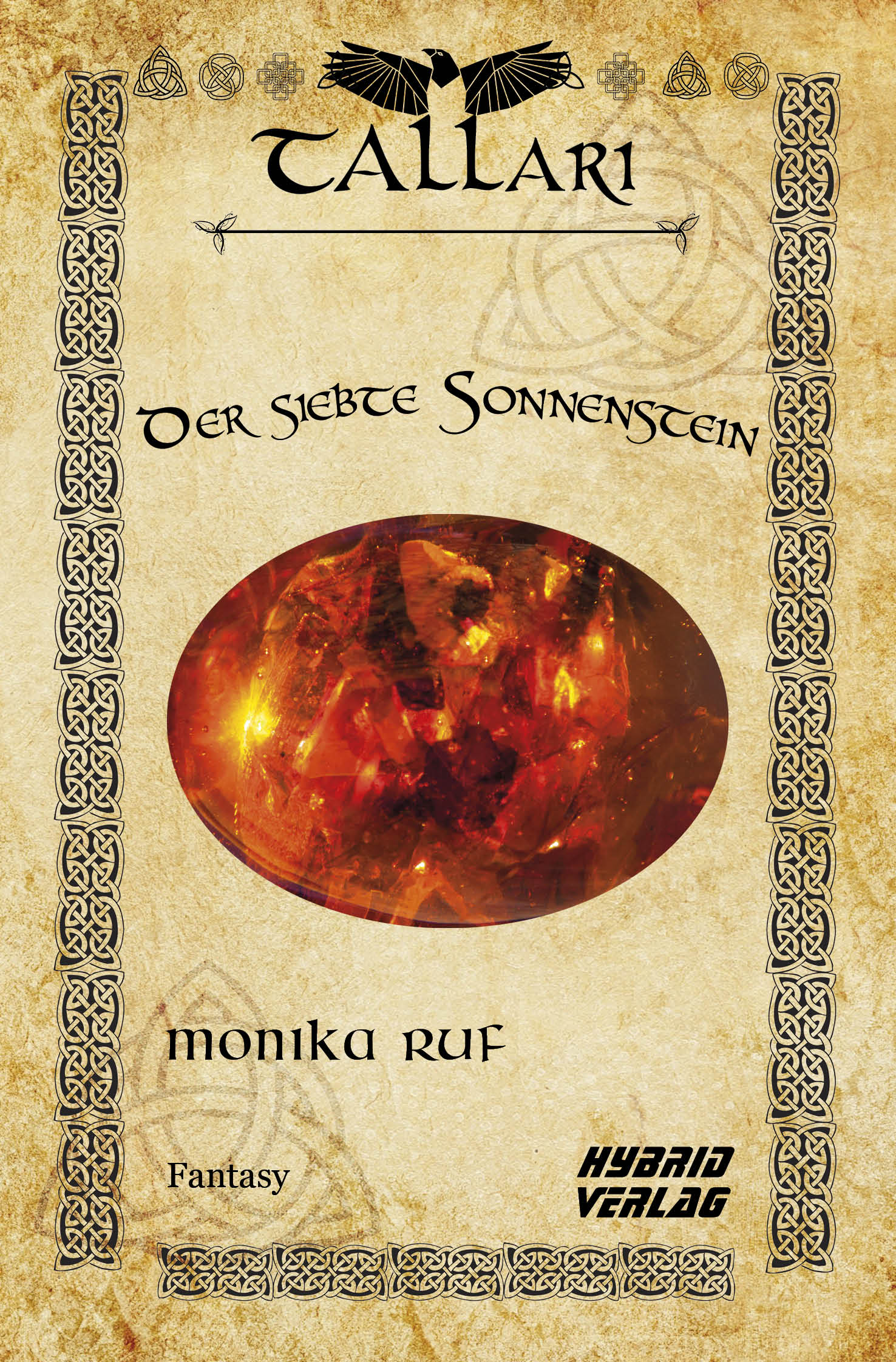 Der siebte Sonnenstein - Die Tallari-Saga Band 1