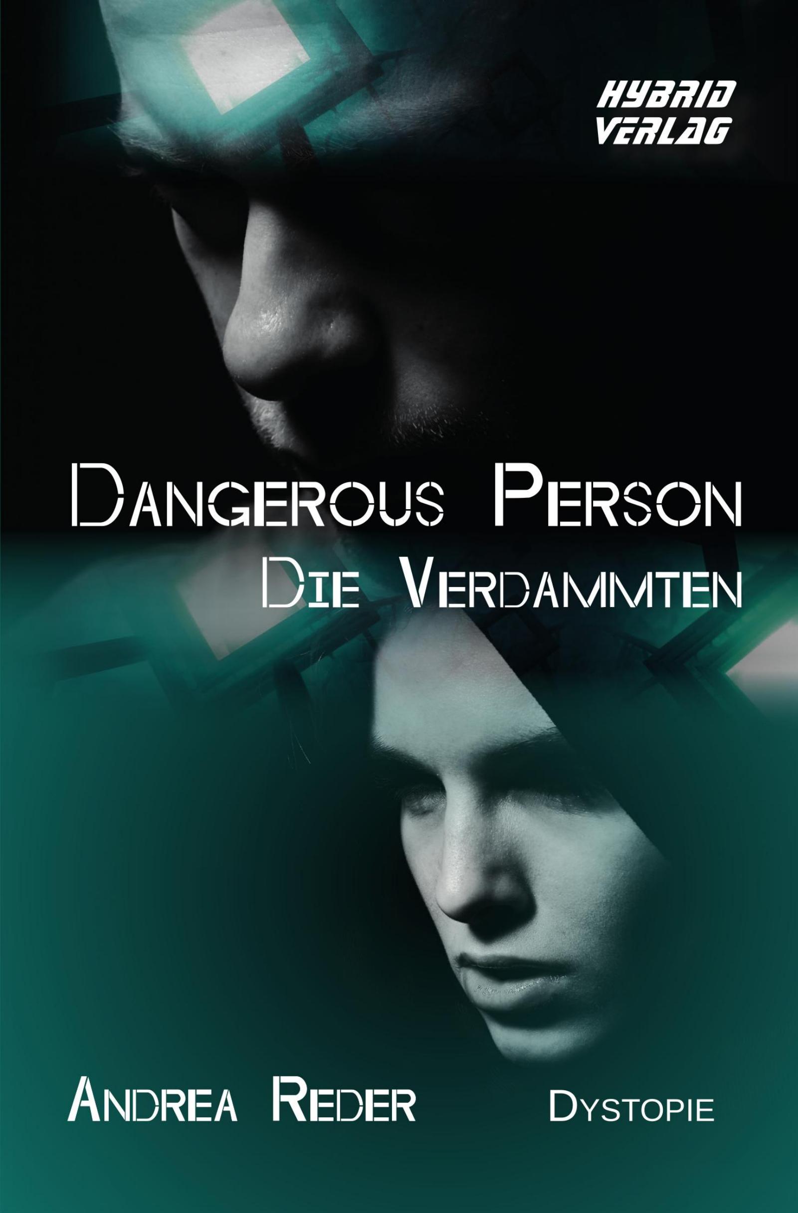 Dangerous Person - Die Verdammten