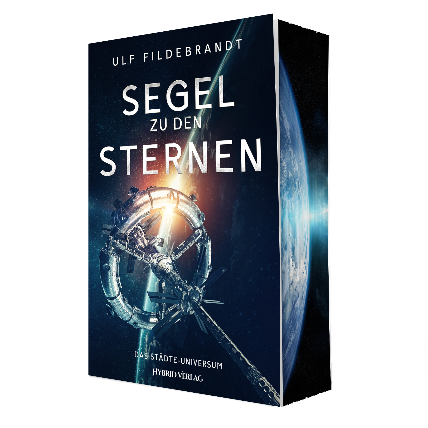 Das Städte-Universum - Segel zu den Sternen