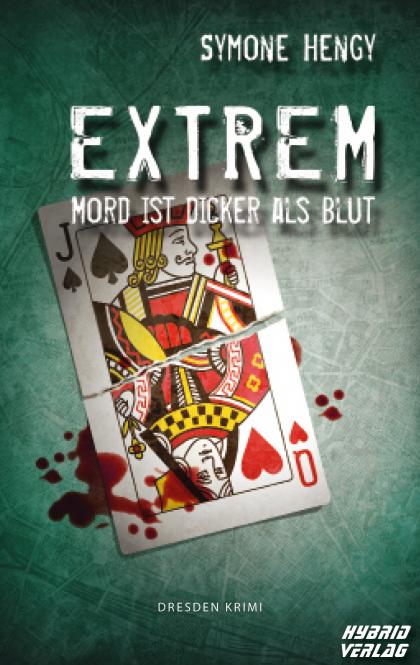 Extrem - Mord ist dicker als Blut