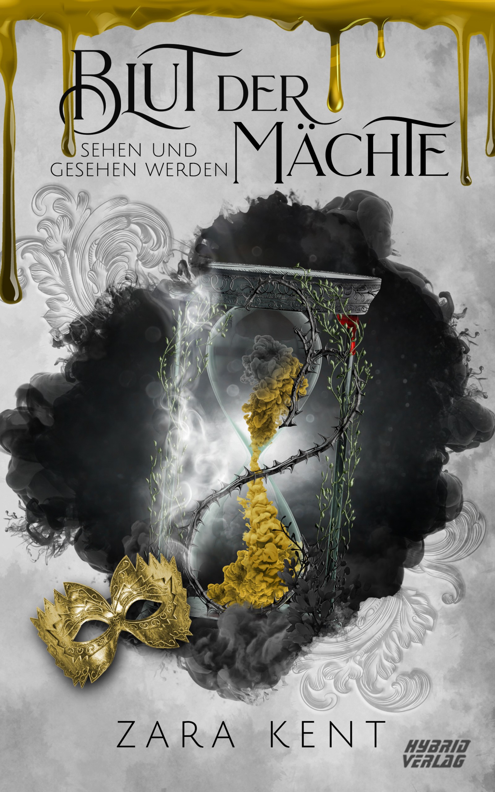 Blut der Mächte - Sehen und Gesehen werden